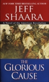 The Glorious Cause, Shaara, Jeff