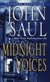 Midnight Voices: A Novel, Saul, John