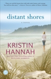 Distant Shores: A Novel, Hannah, Kristin