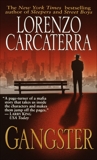 Gangster: A Novel, Carcaterra, Lorenzo