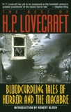 Bloodcurdling Tales of Horror and the Macabre: The Best of H. P. Lovecraft, Lovecraft, H. P.