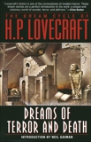 The Dream Cycle of H. P. Lovecraft: Dreams of Terror and Death, Lovecraft, H.P.