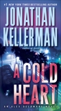 A Cold Heart: An Alex Delaware Novel, Kellerman, Jonathan