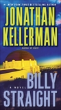 Billy Straight: A Novel, Kellerman, Jonathan