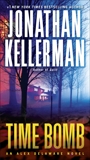 Time Bomb: An Alex Delaware Novel, Kellerman, Jonathan