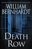 Death Row: A Novel, Bernhardt, William
