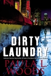 Dirty Laundry, Woods, Paula L.