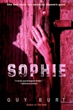 Sophie: A Novel, Burt, Guy