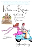 When in Rome...: A Novel, Townley, Gemma