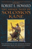 The Savage Tales of Solomon Kane, Howard, Robert E.