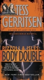 Body Double: A Rizzoli & Isles Novel, Gerritsen, Tess