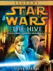 The Hive: Star Wars Legends (Short Story), Barnes, Steven