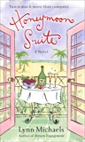 Honeymoon Suite: A Novel, Michaels, Lynn