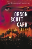 Magic Street: A Novel, Card, Orson Scott