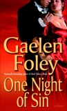 One Night of Sin: A Novel, Foley, Gaelen