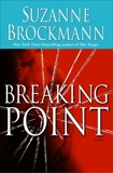 Breaking Point: A Novel, Brockmann, Suzanne