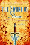 The Sword of Straw: A Novel, Hemingway, Amanda