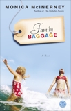 Family Baggage: A Novel, McInerney, Monica