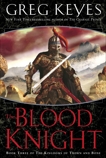 The Blood Knight, Keyes, Greg