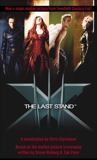 X-Men(tm) The Last Stand, Claremont, Chris