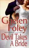 Devil Takes A Bride, Foley, Gaelen