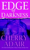 Edge of Darkness: A Novel, Adair, Cherry