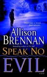 Speak No Evil, Brennan, Allison