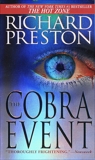 The Cobra Event: A Novel, Preston, Richard