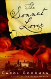 The Sonnet Lover: A Novel, Goodman, Carol