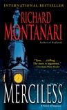 Merciless: A Novel of Suspense, Montanari, Richard