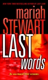 Last Words: A Novel of Suspense, Stewart, Mariah