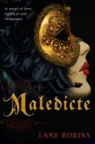 Maledicte, Robins, Lane