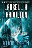 A Lick of Frost: A Novel, Hamilton, Laurell K.