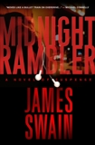 Midnight Rambler: A Novel of Suspense, Swain, James