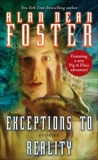 Exceptions to Reality: Stories, Foster, Alan Dean