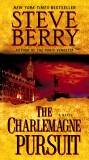 The Charlemagne Pursuit: A Novel, Berry, Steve