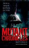 Mutant Chronicles, Forbeck, Matt