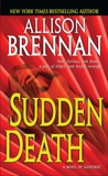 Sudden Death, Brennan, Allison