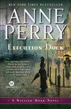 Execution Dock: A William Monk Novel, Perry, Anne