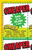 Cheaper: Insiders' Tips for Saving on Everything, Philbin, Tom & Doble, Rick