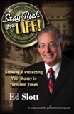 Stay Rich for Life!: Growing & Protecting Your Money in Turbulent Times, Slott, Ed