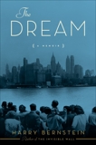 The Dream: A Memoir, Bernstein, Harry