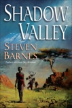Shadow Valley, Barnes, Steven