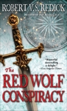 The Red Wolf Conspiracy, Redick, Robert V. S.