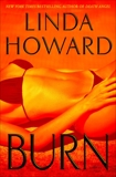 Burn: A Novel, Howard, Linda