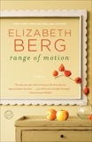 Range of Motion: A Novel, Berg, Elizabeth