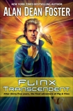 Flinx Transcendent: A Pip & Flinx Adventure, Foster, Alan Dean