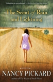 The Scent of Rain and Lightning: A Novel, Pickard, Nancy