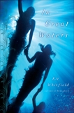 In Great Waters: A Novel, Whitfield, Kit