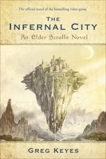 The Infernal City: An Elder Scrolls Novel, Keyes, Greg